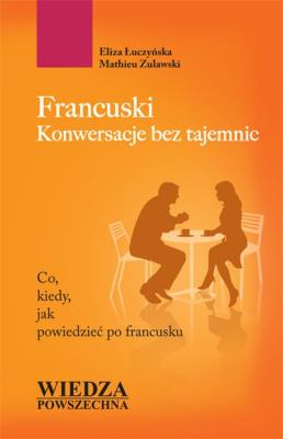 Okładka książki Francuski. Konwersacje bez tajemnic