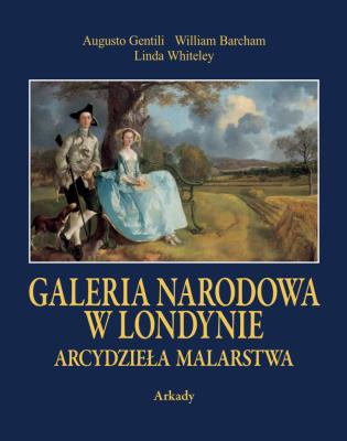 Okładka książki Galeria Narodowa w Londynie Arcydzieła malarstwa