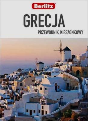 Grecja przewodnik kieszonkowy. Autor: Chapelle John. SmakLiter.pl Okładka książki Grecja przewodnik kieszonkowy