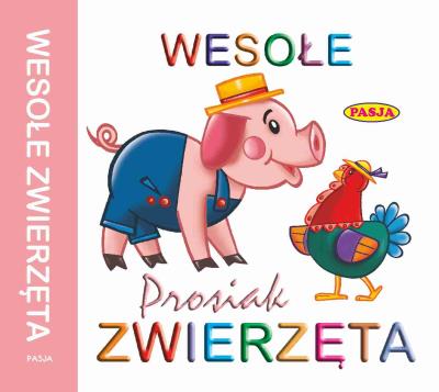 Harmonijka - Wesołe zwierzęta Prosiak PASJA. Autor: Ernest Błędowski, Kaliska Zofia. SmakLiter.pl Okładka książki Harmonijka - Wesołe zwierzęta Prosiak PASJA
