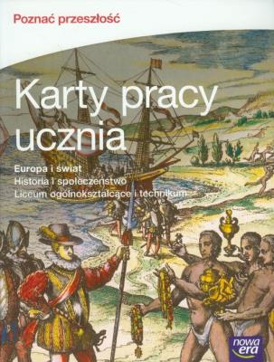 Historia LO Poznać przeszłość. Europa i Świat. Autor: Maćkowski Tomasz. SmakLiter.pl Okładka książki Historia LO Poznać przeszłość. Europa i Świat