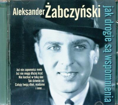 Jak drogie są wspomnienia CD. Autor: Żabczyński Aleksander. SmakLiter.pl Okładka książki Jak drogie są wspomnienia CD