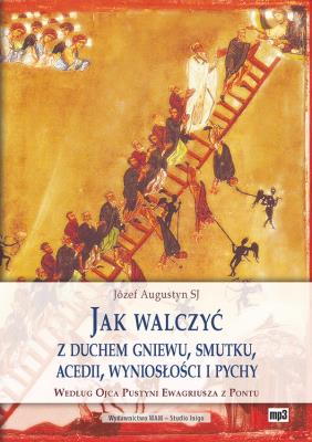 Okładka książki Jak walczyć z duchem gniewu,smutku, acedii mp3 - Audiobook