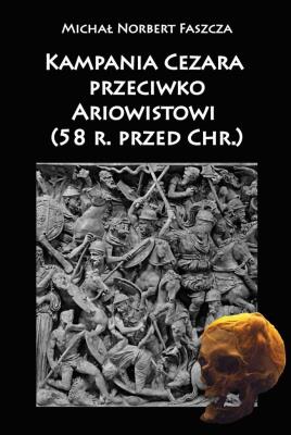 Okładka książki Kampania Cezara przeciwko Ariowistowi