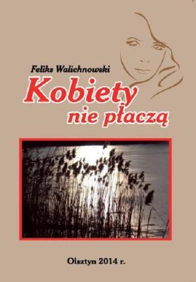 Okładka książki Kobiety nie płaczą