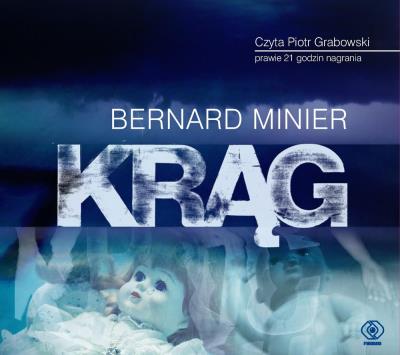 Krąg audiobook. Autor: Bernard Minier. SmakLiter.pl Okładka książki Krąg audiobook
