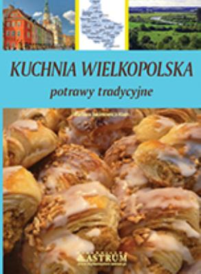 Okładka książki Kuchnia Wielkopolska