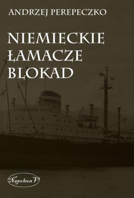 Łamacze blokad. Autor: Perepeczko Andrzej. SmakLiter.pl Okładka książki Łamacze blokad