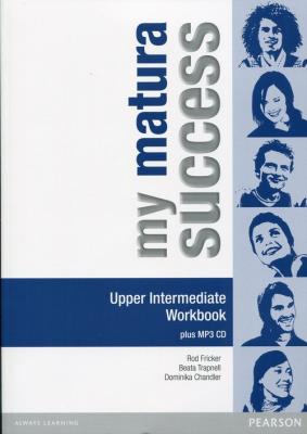 My matura Success Upper Intermediate Workbook + CD mp3. Autor: Opracowanie zbiorowe. SmakLiter.pl Okładka książki My matura Success Upper Intermediate Workbook + CD mp3