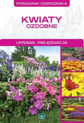 Okładka książki Natura. Kwiaty ozdobne
