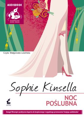 Noc poślubna Audiobook. Autor: Kinsella Sophie. SmakLiter.pl Okładka książki Noc poślubna Audiobook