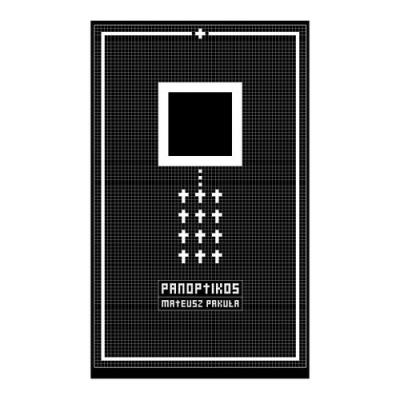 Okładka książki Panoptikos - Mateusz Pakuła