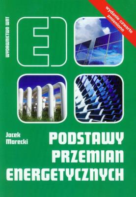 Podstawy przemian energetycznych. Autor: Marecki Jacek. SmakLiter.pl Okładka książki Podstawy przemian energetycznych