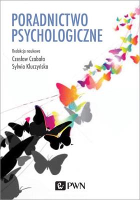 Poradnictwo psychologiczne. Autor: Czabała Jan Czesław, Kluczyńska Sylwia. SmakLiter.pl Okładka książki Poradnictwo psychologiczne