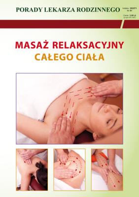 Porady lek. rodzinnego. Masaż relaksacyjny.... Autor: Wszelaki Michał. SmakLiter.pl Okładka książki Porady lek. rodzinnego. Masaż relaksacyjny...