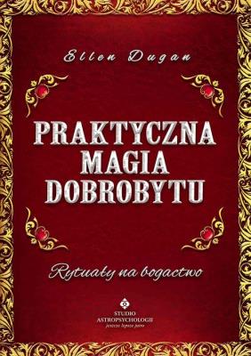 Okładka książki Praktyczna magia dobrobytu