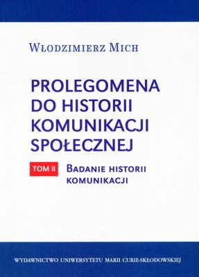 Okładka książki Prolegomena do historii komunikacji społecznej tom 2