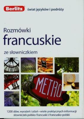 Rozmówki francuskie ze słowniczkiem. Autor: Opracowanie zbiorowe. SmakLiter.pl Okładka książki Rozmówki francuskie ze słowniczkiem