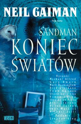 Sandman. Koniec Światów. Autor: Gaiman Neil. SmakLiter.pl Okładka książki Sandman. Koniec Światów