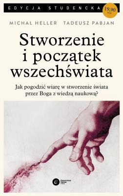 Stworzenie i początek wszechświata w.2015. Autor: Michał Heller. SmakLiter.pl Okładka książki Stworzenie i początek wszechświata w.2015