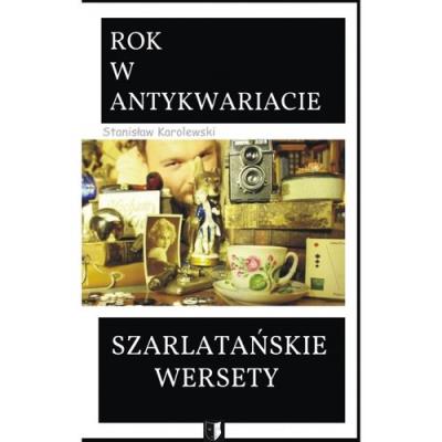 Szarlatańskie wersety. Autor: Stanisław Karolewski. SmakLiter.pl Okładka książki Szarlatańskie wersety