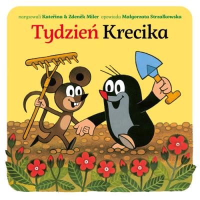 Okładka książki Tydzień Krecika BAJKA