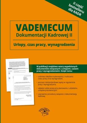 Vademecum dokumentacji kadrowej Część 2. Autor: OPRACOWANIE  ZBIOROWE. SmakLiter.pl Okładka książki Vademecum dokumentacji kadrowej Część 2