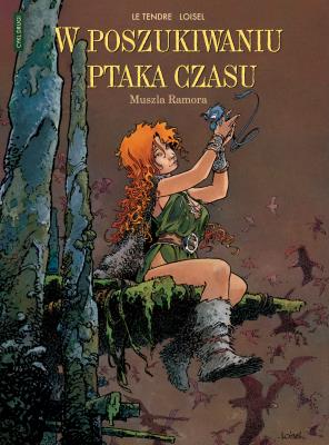 W poszukiwaniu Ptaka Czasu. Muszla Ramora. C2 T1. Autor: Le Tendre Serge, Regis Loisel. SmakLiter.pl Okładka książki W poszukiwaniu Ptaka Czasu. Muszla Ramora. C2 T1