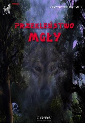 Okładka książki Wataha. Przekleństwo mgły