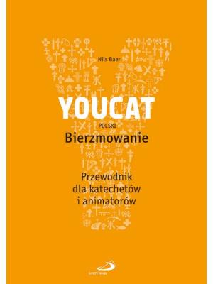 Okładka książki YOUCAT Bierzmowanie. Przewodnik dla katechetów