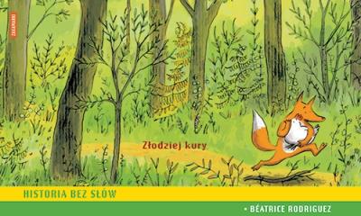 Złodziej kury. Autor: Batrice Rodriquez. SmakLiter.pl Okładka książki Złodziej kury