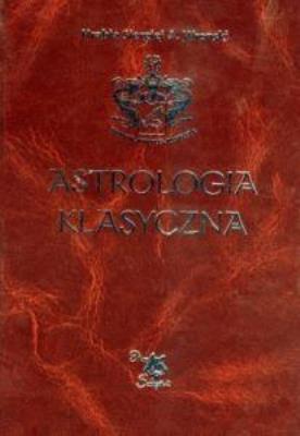 Okładka książki Astrologia klasyczna Tom 1