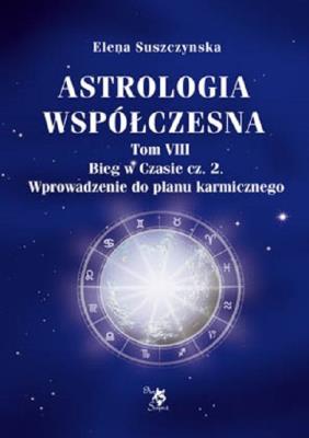 Okładka książki Astrologia współczesna. Tom VIII Bieg w czasie