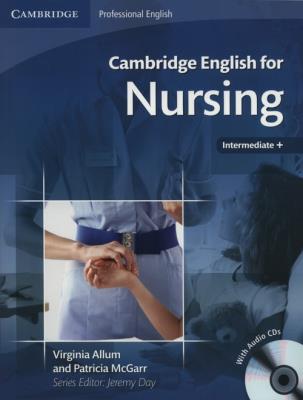 Okładka książki Cambridge English for Nursing Intermediate Plus Student's Book +CD