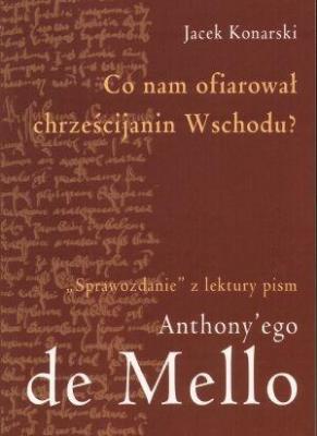 Okładka książki Co nam ofiarował chrześcijanin Wschodu?