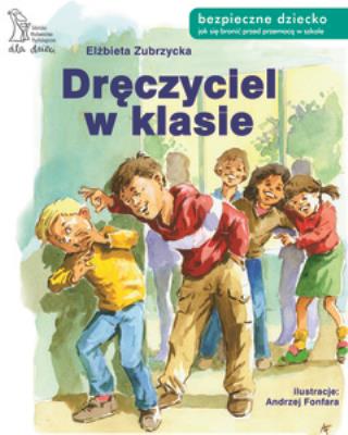 Okładka książki Dręczyciel w klasie w.2014 GWP