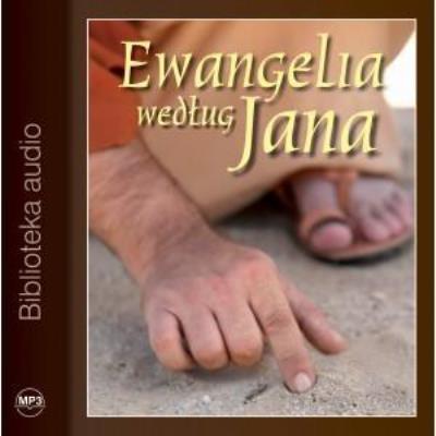 Ewangelia według Jana. Audiobook. Autor:   Praca zbiorowa. SmakLiter.pl Okładka książki Ewangelia według Jana. Audiobook