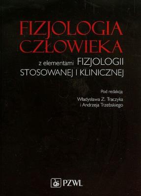 Okładka książki Fizjologia człowieka z elementami fizjologii stosowanej i klinicznej