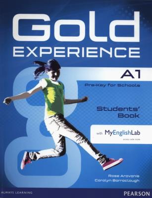 Gold Experience A1 Student's Book + DVD + MyEnglishLab. Autor: Barraclough Carolyn, Aravanis Rose. SmakLiter.pl Okładka książki Gold Experience A1 Student's Book + DVD + MyEnglishLab