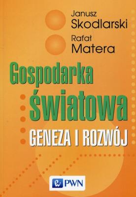 Okładka książki Gospodarka światowa. Geneza i rozwój