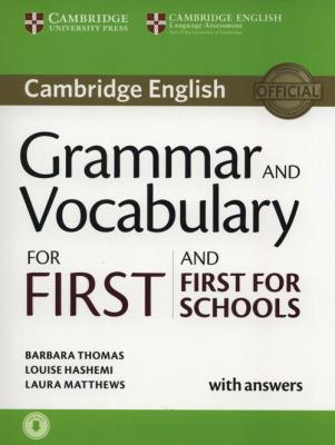 Grammar and Vocabulary for First and First for Schools Book with Answers and Audio. Autor: Thomas Barbara, Hashemi Louise, Matthews Laura. SmakLiter.pl Okładka książki Grammar and Vocabulary for First and First for Schools Book with Answers and Audio