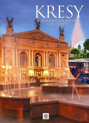 Imagine. Kresy. Autor: Kobojek Elżbieta, Kobojek Sławomir. SmakLiter.pl Okładka książki Imagine. Kresy