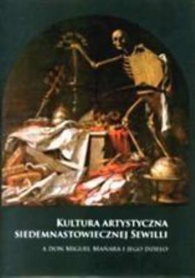 Okładka książki Kultura artystyczna siedemnastowiecznej Sewilli
