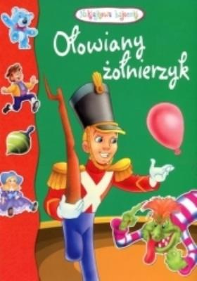 Okładka książki Naklejkowe bajeczki - Ołowiany żołnierzyk