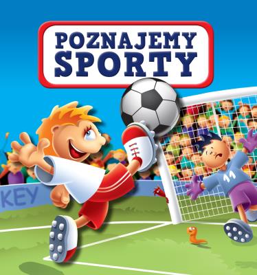 Okładka książki Poznajemy sporty