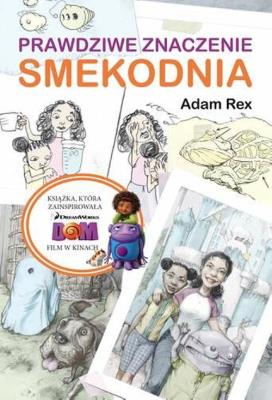 Prawdziwe znaczenie smekodnia. Autor: Rex Adam. SmakLiter.pl Okładka książki Prawdziwe znaczenie smekodnia