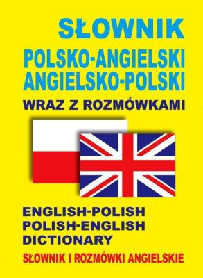 Słownik pol-ang, ang-pol wraz z rozmówkami w.2015. Autor: Gordon Jacek. SmakLiter.pl Okładka książki Słownik pol-ang, ang-pol wraz z rozmówkami w.2015
