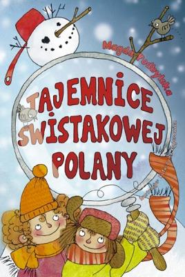 Okładka książki Tajemnice Świstakowej Polany