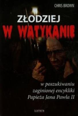 Złodziej w Watykanie. Autor: Chris Brown. SmakLiter.pl Okładka książki Złodziej w Watykanie