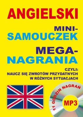 Angielski Mini-samouczek Mega-nagrania. Autor: Gordon Jacek. SmakLiter.pl Okładka książki Angielski Mini-samouczek Mega-nagrania